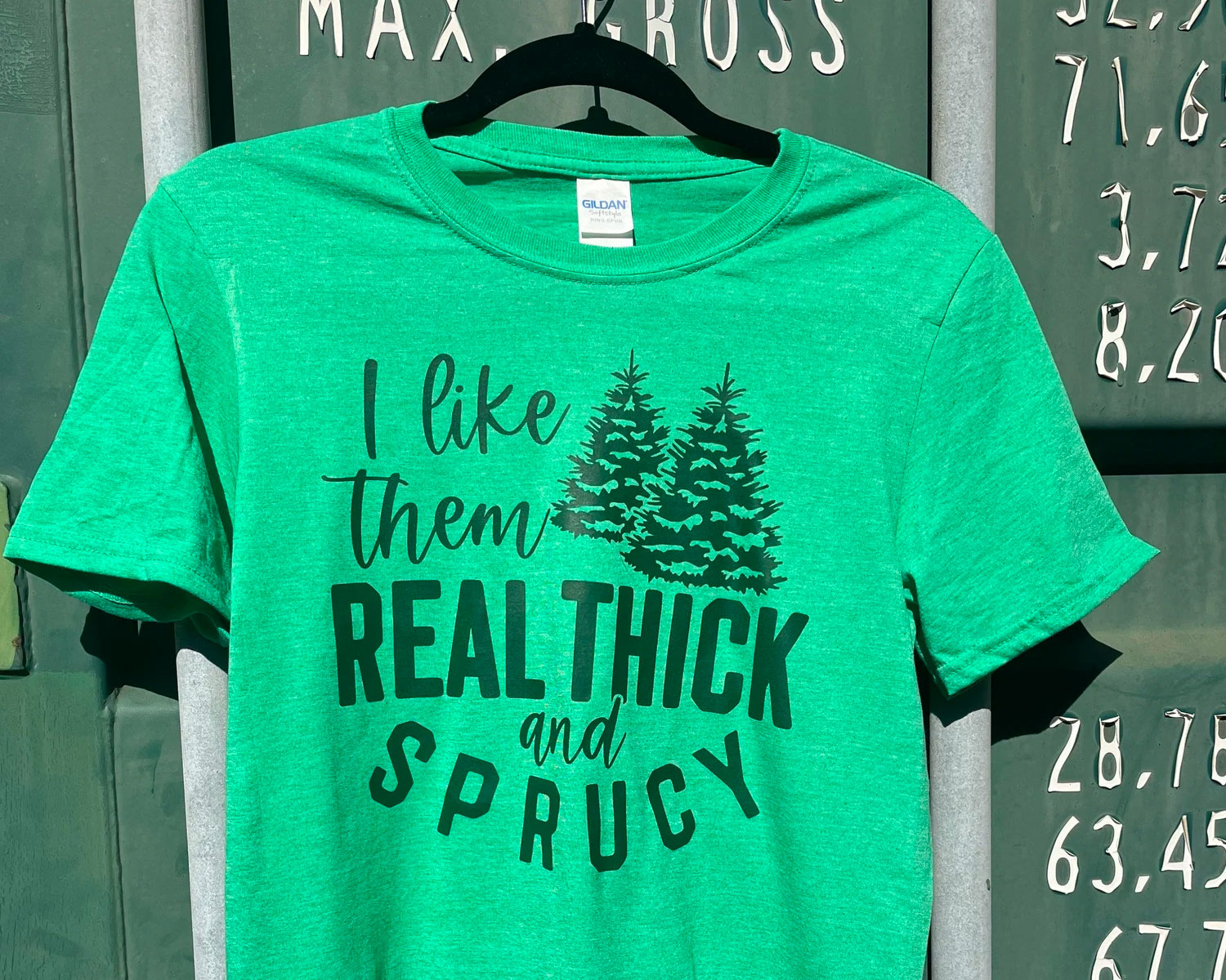 Christmas shirt "I Love Them Real Thick and Sprucy"
