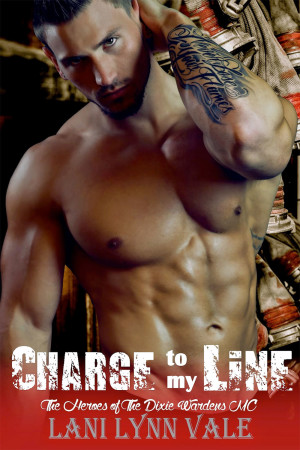 Charge To My Line (The Heroes of The Dixie Wardens MC #6)
