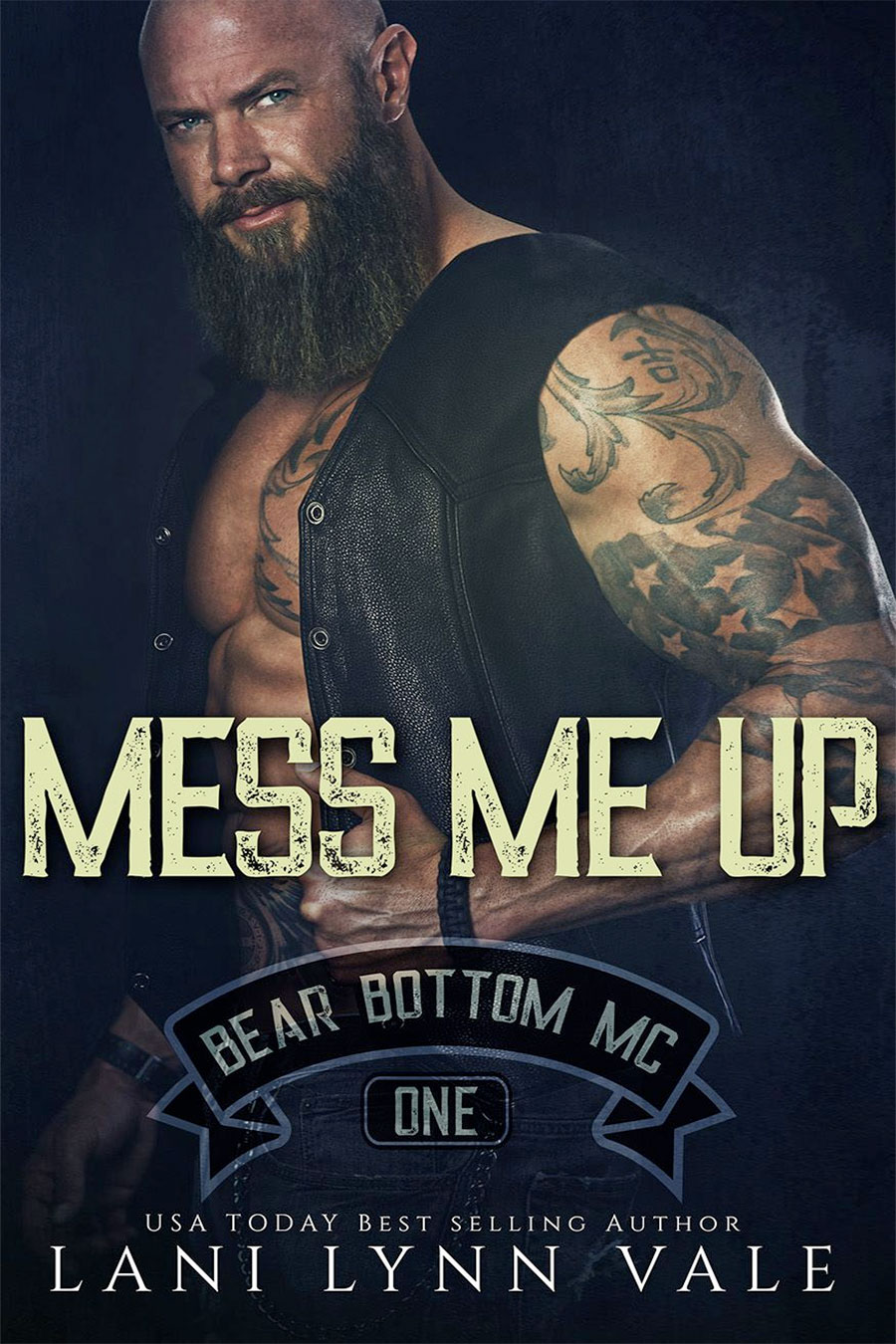 Bear Bottom Guardian MC #1: Mess Me Up