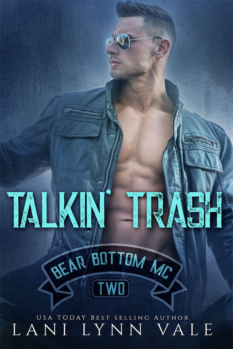 Bear Bottom Guardian MC #2: Talkin’ Trash
