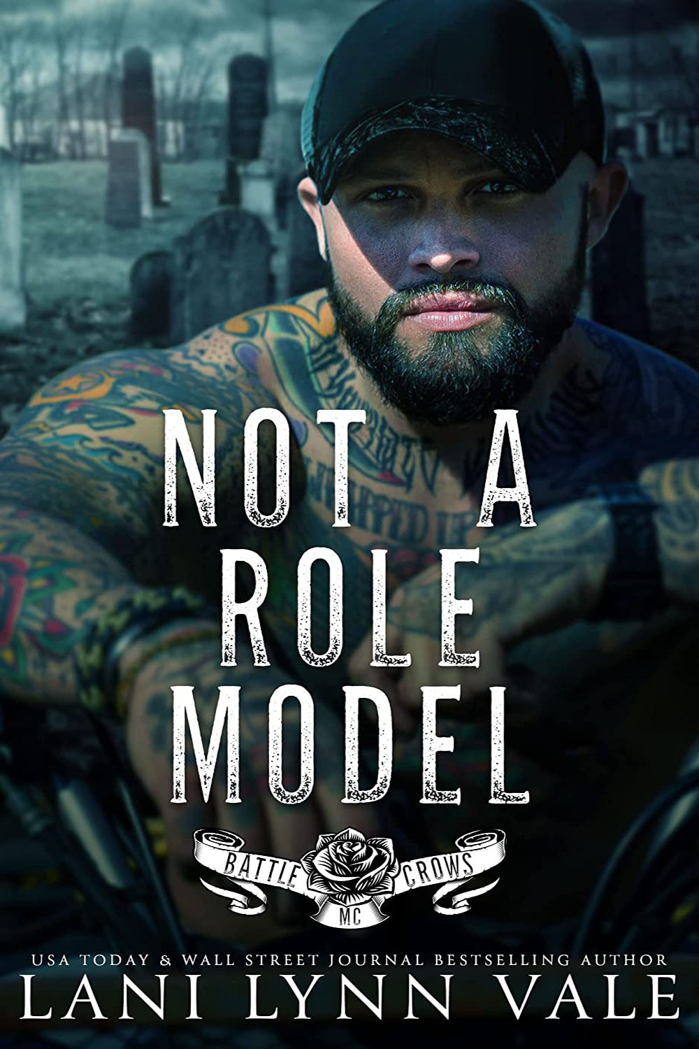 Not A Role Model (Battle Crows MC, Book 4)