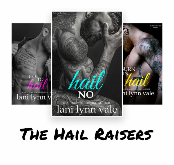 The Hail Raisers Series