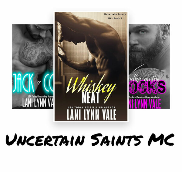 Uncertain Saints MC Series