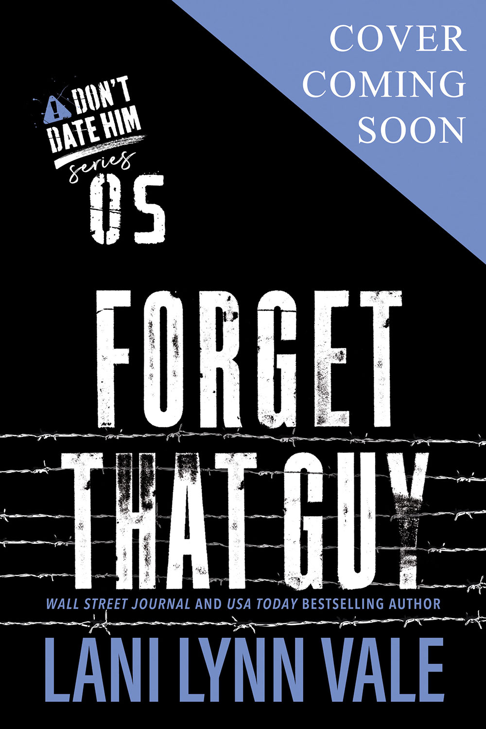 Forget That Guy (Cover Coming Soon)