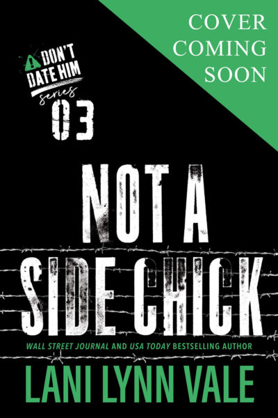 Not a Side Chick (Cover Coming Soon)